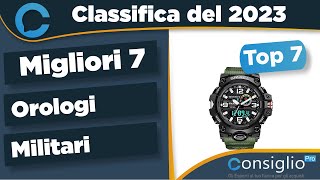 Migliori orologi militari Top 7 del 2023 [upl. by Elazaro348]