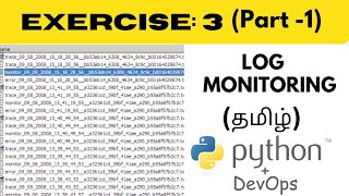 Ex 3  Log Monitoring in Python  Real Time Task program [upl. by Donn118]