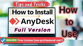 How to Install and USE AnyDesk Full Version  AnyDesk Tips amp Tricks [upl. by Yursa]