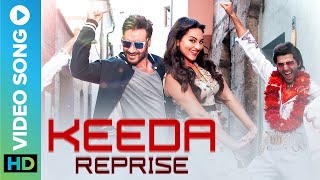 KEEDA REPRISE Music Video  Action Jackson  Ajay Devgn amp Sonakshi Sinha  Eros Now Music [upl. by Legge]