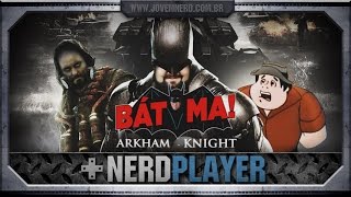 Batman Arkham Knight  Vai gordinho [upl. by Rosenbaum937]