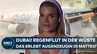 DUBAI Wüste unter Wasser – chaotische Szenen Schwerster Regen seit 1949 überflutet Emirate [upl. by Cotter]