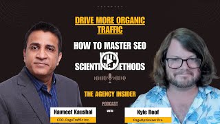 How to Master SEO with Scientific Methods with Kyle Roof  The Agency Insider Podcast [upl. by Lleuqram]