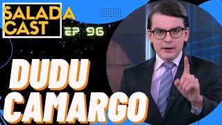 DUDU CAMARGO AO VIVO NO SALADACAST EP 96 podcasts podcastbrasil sbt [upl. by Darius662]