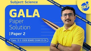 Gala Science Paper2 Solution  Class 10 Gujarat Board March Board Exam 2024  Science ki Paathshala [upl. by Douglas]