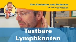 Tastbare Lymphknoten geschwollen  Der Kinderarzt vom Bodensee [upl. by Eiznekcam]