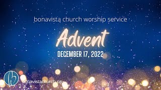 Bonavista Church Live Stream Saturday December 17 2022 [upl. by Parrott]