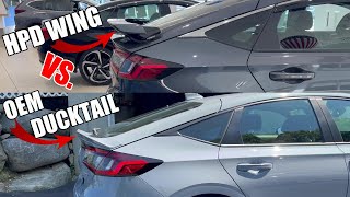 Civic Hatchback HPD SPOILER Vs EHEV DUCKTAIL 2024 2023  2022 [upl. by Minier]