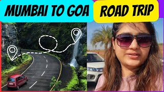 Mumbai to Goa by Road Trip 2023  Complete Goa Travel Guide  Best way to go goa [upl. by Grimaldi]