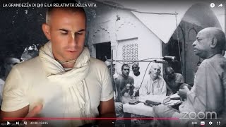 LA GRANDEZZA DI DIO E LA RELATIVITÀ DELLA VITA  Domus Hare Krishna 🤓📖 [upl. by Nolly]