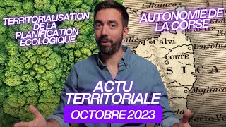 ACTU TERRITORIALE OCTOBRE 2023  planification écologique autonomie de la Corse [upl. by Ynehpets]