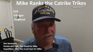 How Does Mike Rank the Catrike Model Lineup [upl. by Dihsar]