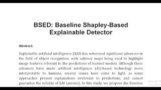 BSED Baseline Shapley Based Explainable Detector [upl. by Imalda686]