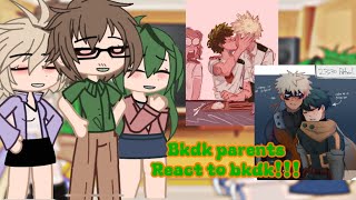 Bkdk parents react to bkdk reupload GAY [upl. by Kalfas924]