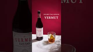 VERMUT LUSTAU ROJO PERFECT SERVED [upl. by Powel]