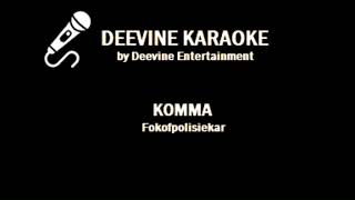 Fokofpolisiekar  Komma Karaoke Version Lyrics [upl. by Naivat]