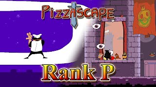 Pizza Tower Pizzascape Rank P [upl. by Harriot464]