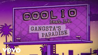 Coolio  Gangstas Paradise Official Lyric Video ft LV [upl. by Danit]