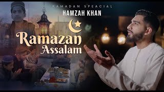 Hamzah Khan  Ramazan Assalam  Ramadan Special 2024 [upl. by Nivlac]