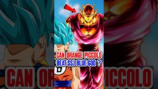 Can Orange Piccolo beat ssj Blue Goku  goku dbs dbz [upl. by Gnoud]