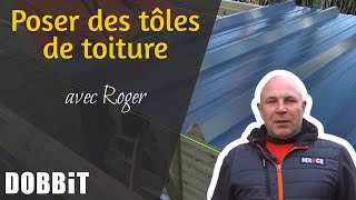 Poser des tôles de toiture avec Roger [upl. by Nrubua]