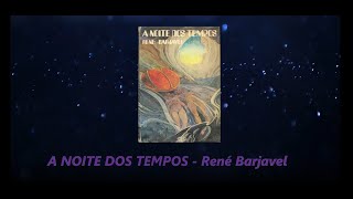 Audiobook  A NOITE DOS TEMPOS  Resumo  Apresentação [upl. by Aivatahs]