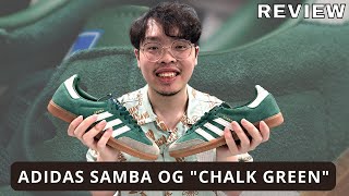 ADIDAS SAMBA OG CHALK GREEN REVIEW  HIJAUNYA SEDAPP [upl. by Donald]