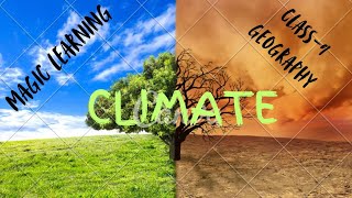 NCERTGEOGRAPHYCLASS 9CLIMATE [upl. by Costa]