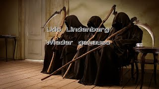 Udo Lindenberg Wieder genauso mit Text [upl. by Imiaj671]