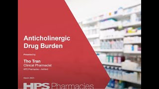 HPS Pharmacies Lecture Series Webinar 15 ‘Anticholinergic drug burden’ [upl. by Anitteb]