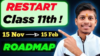 Restart Class 11 from Today  Zero to 95 in 3 Months  Class 11 Strategy [upl. by Alcott]