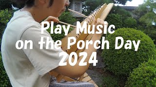 Play Music on the Porch Day 2024  playmusicontheporchday [upl. by Rehtae]