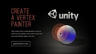 GaTu  Unity  Vertex Painter [upl. by Gainer]