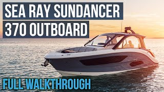 Sea Ray Sundancer 370 Outboard Walkthrough [upl. by Eenerb507]