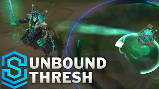 Unbound Thresh Skin Spotlight  PreRelease  League of Legends [upl. by Apicella]