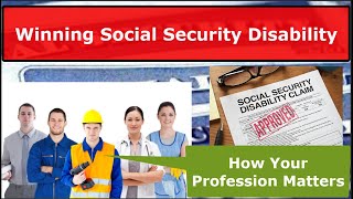 Social Security Disability Qualification By Professions [upl. by Claudine]