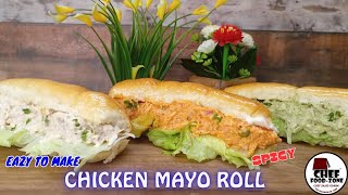 Chicken Mayonnaise Roll  Chicken Mayo [upl. by Sosna726]