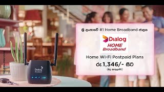 Dialog Home Broadband Postpaid plans දැන් upgrade වෙලා [upl. by Derreg556]