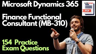 MB310 Microsoft Dynamics 365 Finance Functional Consultant Practice Exam Question and Answers [upl. by Crescentia]