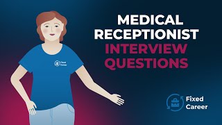 5 Best Medical Receptionist Interview Questions and Answers [upl. by Stacee]