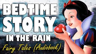 6 hours of Fairy Tales to help you sleep with rain sounds  ASMR Bedtime Story [upl. by Mycah811]