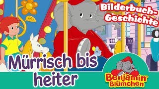 Benjamin Blümchen  Mürrisch bis heiter  Meine erste BILDERBUCH GESCHICHTE [upl. by Adnorehs]