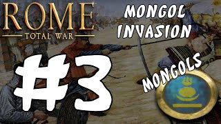 Rome Total War Mongol Invasion  Mongols 3 [upl. by Jola]