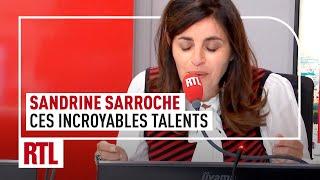 Sandrine Sarroche  la France regorge d’incroyables talents [upl. by Orelie4]