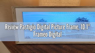 Review Pastigio Digital Picture Frame 101 Frameo Digital Frame Wifi 32GB Memory 1280800 HD To [upl. by Ern]