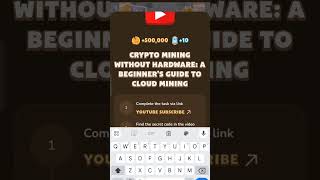 Crypto Mining Without Hardware A Beginners Guide To Cloud Mining  MemeFi Code [upl. by Ody968]