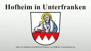 Hofheim in Unterfranken [upl. by Jaenicke]