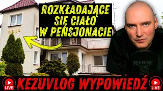 ROZKŁADAJĄCE SIĘ CIAŁO W PENSJONACIE W ŁEBIE  KEZUVLOG LIVE [upl. by Dulcine]