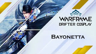 Warframe Fashion  Drifter Cosplay  Bayonetta Bayonetta 2 [upl. by Elva]