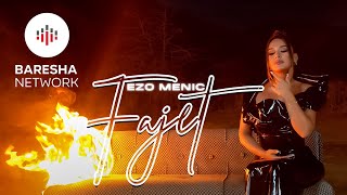 Ezo Menic  FAJET Official Video [upl. by Kathie]